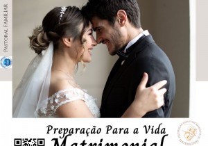 PREPARAÇÃO PARA A VIDA MATRIMÔNIAL