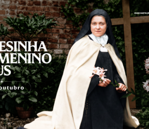 Hoje é celebrada santa Teresinha do Menino Jesus, doutora da Igreja