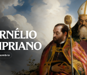 Hoje a Igreja celebra são Cornélio e são Cipriano, amigos defensores da fé