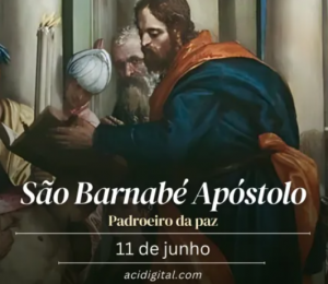 Hoje é celebrado são Barnabé Apóstolo, o Filho da Consolação