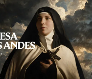 Hoje é celebrada santa Teresa dos Andes, padroeira dos jovens da América Latina