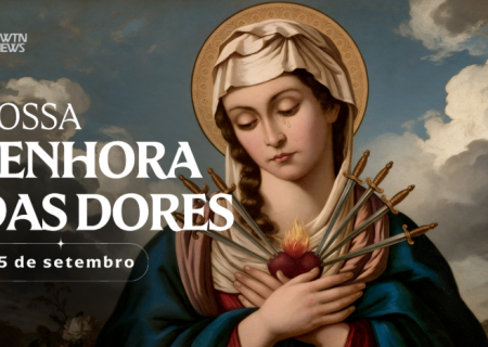 Hoje a Igreja celebra Nossa Senhora das Dores