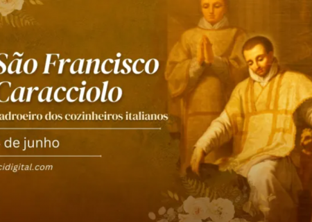 Hoje é dia de são Francisco Caracciolo, a quem Deus curou de uma terrível doença