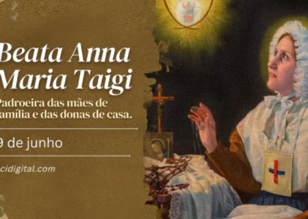 Hoje é dia da beata Anna Maria Taigi, padroeira das mães de família e das donas de casa