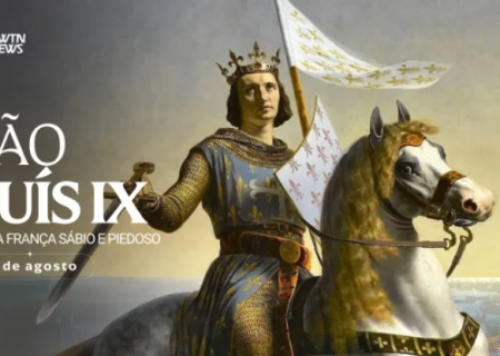 Hoje é dia de são Luís IX, rei da França sábio e piedoso