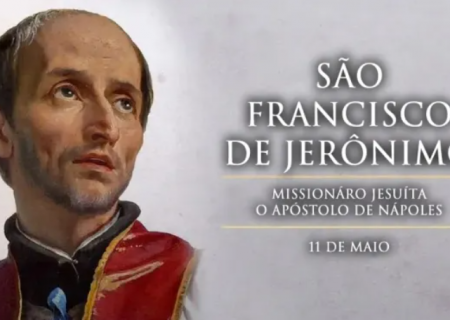 Hoje a Igreja celebra são Francisco de Jerônimo, missionário jesuíta