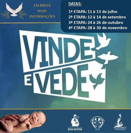 4ª ETAPA RETIRO VINDE E VEDE